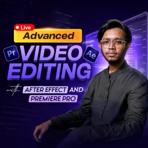 Sayeed Fahad - Video Editing with After Effects and Premiere Pro Batch 2